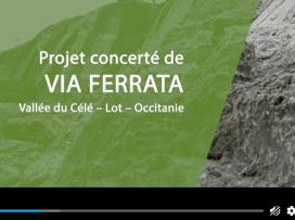 Vidéo de sensibilisation " biodiversité & pratiques sportives en milieux rocheux " : Projet concerté de VIA FERRATA en vallée du Célé