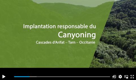Vidéo de sensibilisation " biodiversité & pratiques sportives en milieux rocheux " : Diagnostic avant implantation de CANYONING aux cascades d'Arifat